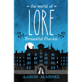 The World of Lore: Dreadful Places - Hardcover