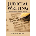 Judicial Writing: A Benchmark for the Bench - Paperback