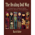The Healing Doll Way - Paperback