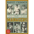 Baseball's Greatest Managers - Paperback
