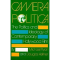 Camera Politica: The Politics and Ideology of Contemporary Hollywood Film - Paperback