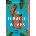 The Tobacco Wives - Paperback