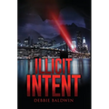 Illicit Intent - Hardcover
