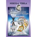 Nikola Tesla: Afterlife Comments On Paraphysical Concepts: Volume Four, New Physics - Paperback