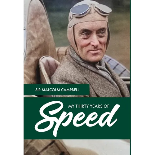My Thirty Years of Speed - Hardcover