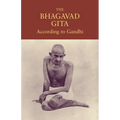 The Bhagavad Gita According to Gandhi - Paperback