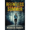 Relentless Sommer: Nora Sommer Caribbean Suspense - Paperback