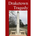 Draketown Tragedy - Paperback