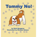 Tommy No! - Hardcover