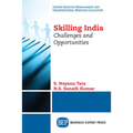 Skilling India: Challenges and Opportunities - Paperback