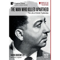 The Man who Killed Apartheid: The Life of Dimitri Tsafendas: New Updated Version (Color) - Hardcover