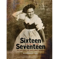 Sixteen Going On Seventeen: On Tour With The Trapp Family Singers - Paperback