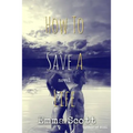 How to Save a Life - Paperback
