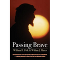 Passing Brave - Paperback
