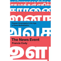 The News Event: Popular Sovereignty in the Age of Deep Mediatization - Paperback