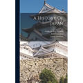 A History Of Japan - Hardcover