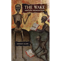The Wake and the Manuscript - Paperback