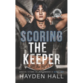 Scoring the Keeper - Paperback