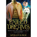 Exiled Dreams: M/M Wolf Shifter Mpreg Paranormal Romance - Paperback
