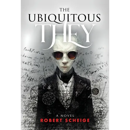 The Ubiquitous They - Hardcover
