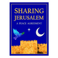 Sharing Jerusalem: A Peace Agreement - Hardcover