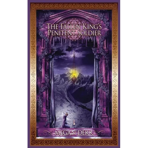The Fallen King's Penitent Soldier - Paperback