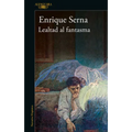 Lealtad Al Fantasma / Allied with the Ghost - Paperback