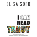 I Can Read Tarot: A beginners guide to reading tarot with tips and suggestions for the visual learner - Paperback