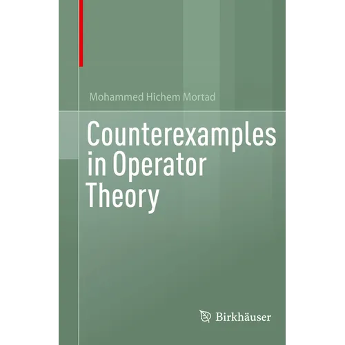 Counterexamples in Operator Theory - Paperback