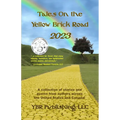 Tales On the Yellow Brick Road 2023 - Paperback