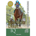 Kentucky Derby IQ: The Ultimate Test of True Fandom - Paperback