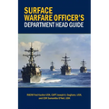 Surface Warfare Officer's Department Head Guide - Hardcover