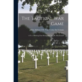 The Tactical War Game: A Tr. of 'beitrag Zum Kriegsspiel', by J.R. Macdonnell - Paperback