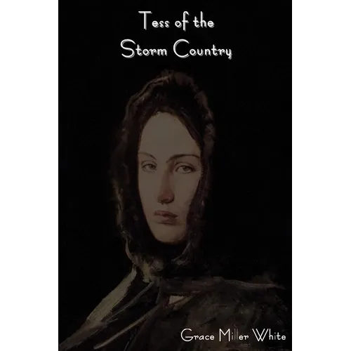 Tess of the Storm Country - Paperback