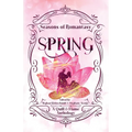 Seasons of Romantasy: Spring - Paperback