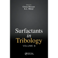 Surfactants in Tribology, Volume 6 - Paperback