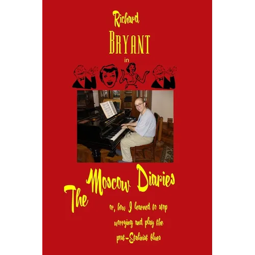 The Moscow Diaries - Paperback