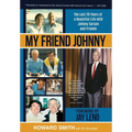 My Friend Johnny: The Last 20 Years of a Beautiful Life with Johnny Carson and Friends - Hardcover