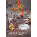 The Long Return: Should the Military Be Used as a Political Tool? - Paperback