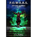 P.O.W.E.R.S.: Book 3: Of Gods and Men - Paperback