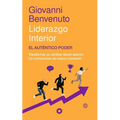 Liderazgo Interior: El Auténtico Poder - Paperback