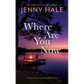 Where Are You Now - Paperback