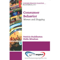 Consumer Behavior: Women and Shopping - Paperback