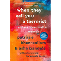 When They Call You a Terrorist: A Black Lives Matter Memoir - Paperback