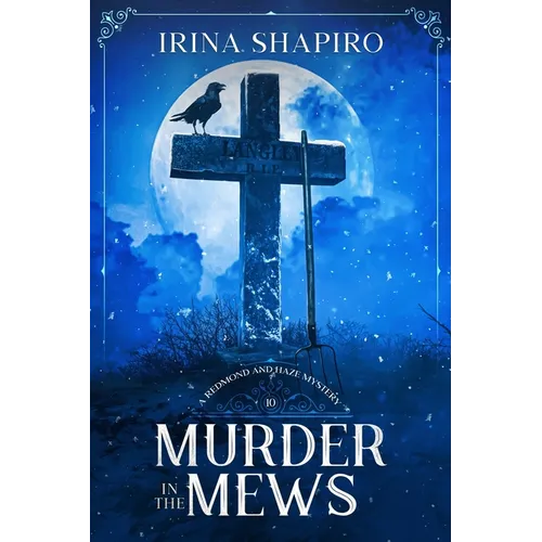 Murder in the Mews: A Redmond and Haze Mystery Book 10 - Paperback