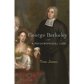 George Berkeley: A Philosophical Life - Paperback