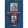Britain and Barbary, 1589-1689 - Paperback