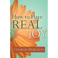 How to Have Real Joy - Paperback