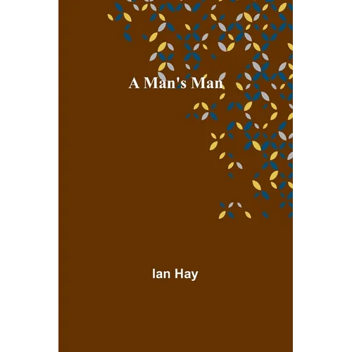A Man's Man - Paperback