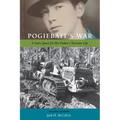 Pogiebait's War: A Son's Quest for His Father's Wartime Life - Paperback